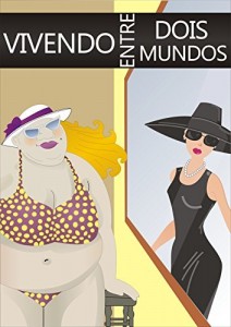 Baixar Vivendo entre dois mundos: Vivendo entre dois mundos pdf, epub, eBook