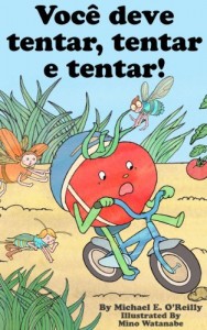 Baixar Você deve tentar, tentar e tentar! (You Gotta Try! Books Livro 1) pdf, epub, eBook