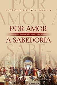 Baixar Por Amor &agrave; Sabedoria pdf, epub, eBook