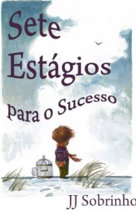 Baixar Sete Est&aacute;gios para o Sucesso: Guia Autoajuda pdf, epub, eBook