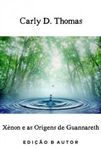 Baixar Xénon e as Origens de Guannareth pdf, epub, eBook