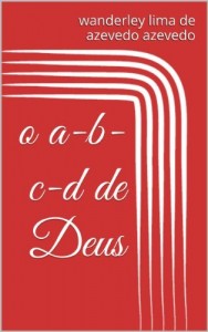 Baixar o a-b-c-d de Deus pdf, epub, eBook