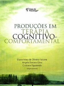 Baixar Produ&ccedil;&otilde;es em terapia cognitivo-comportamental pdf, epub, eBook