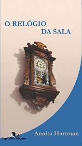 Baixar O Relógio da Sala pdf, epub, eBook