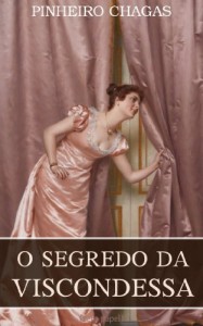 Baixar O segredo da viscondessa pdf, epub, eBook