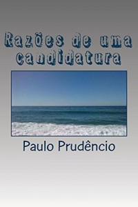 Baixar Razões de uma candidatura: Em busca de uma ideia de escola de gestão escolar pdf, epub, eBook