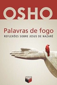 Baixar Palavras de Fogo: Reflexões sobre Jesus de Nazaré pdf, epub, eBook