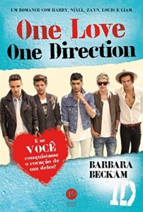 Baixar One love, One Direction: Um romance com Harry, Niall, Zayn, Louis e Liam pdf, epub, eBook
