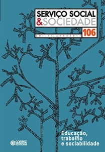 Baixar Revista Servi&ccedil;o Social & Sociedade 106: Educa&ccedil;&atilde;o, trabalho e sociabilidad pdf, epub, eBook