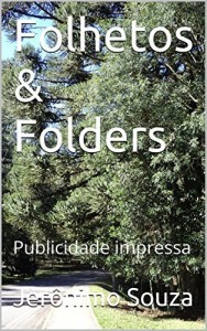 Baixar Folhetos & Folders: Publicidade impressa pdf, epub, eBook