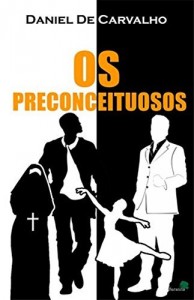 Baixar Os Preconceituosos pdf, epub, eBook