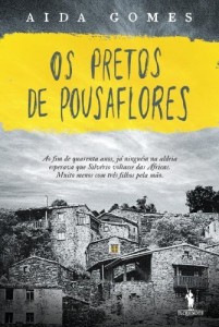 Baixar Os Pretos de Pousaflores pdf, epub, eBook