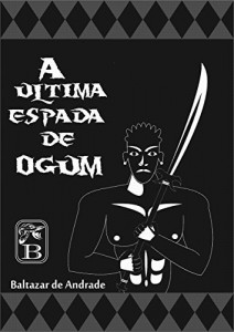 Baixar A &Uacute;ltima Espada de Ogum pdf, epub, eBook
