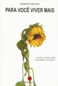 Baixar Para Você Viver Mais: A vida e a morte unidas como jamais visto antes. pdf, epub, eBook