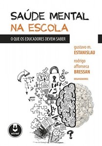 Baixar Sa&uacute;de Mental na Escola: O Que os Educadores Devem Saber pdf, epub, eBook
