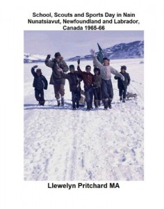 Baixar School, Scouts and Sports Day in Nain Nunatsiavut, Newfoundland and Labrador, Canada 1965-66 (Albuns de Fotos) pdf, epub, eBook
