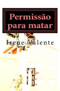 Baixar Permissão para matar pdf, epub, eBook