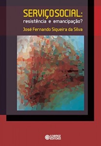 Baixar Serviço social: resistência e emancipação? pdf, epub, eBook