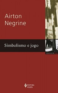 Baixar Simbolismo e jogo pdf, epub, eBook