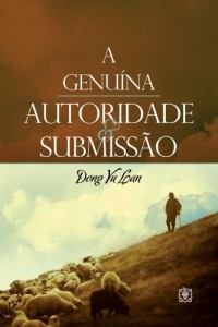 Baixar A Genu&iacute;na Autoridade e Submiss&atilde;o pdf, epub, eBook