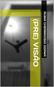 Baixar (Pre) vis&atilde;o pdf, epub, eBook