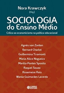 Baixar Sociologia do ensino médio: crítica ao economicismo na política educacional pdf, epub, eBook