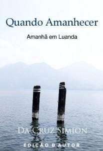 Baixar Quando Amanhecer Amanh&atilde; em Luanda pdf, epub, eBook