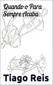 Baixar Quando o Para Sempre Acaba pdf, epub, eBook