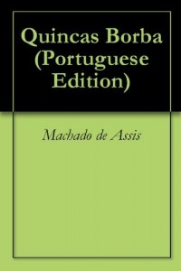 Baixar Quincas Borba pdf, epub, eBook