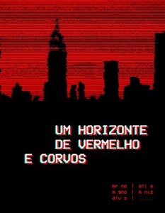 Baixar Um horizonte de vermelho e corvos pdf, epub, eBook