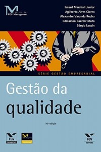 Baixar Gest&atilde;o da qualidade (FGV Management) pdf, epub, eBook