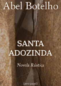 Baixar Santa Adozinda: novela r&uacute;stica pdf, epub, eBook