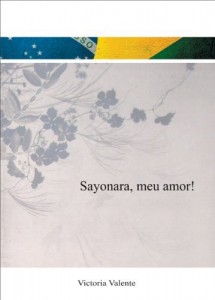 Baixar Sayonara, meu Amor! pdf, epub, eBook