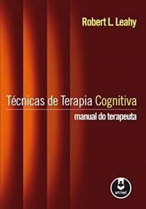 Baixar Técnicas de Terapia Cognitiva: Manual do Terapeuta pdf, epub, eBook