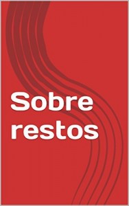 Baixar Sobre restos pdf, epub, eBook