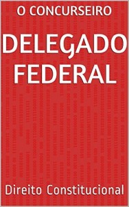 Baixar Delegado Federal: Direito Constitucional pdf, epub, eBook
