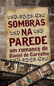Baixar Sombras na Parede pdf, epub, eBook