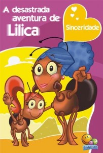 Baixar Valores e Virtudes: A Desastarda aventura de Lilica pdf, epub, eBook