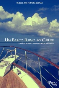 Baixar Um Barco Rumo ao Caribe pdf, epub, eBook