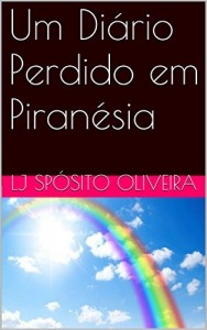 Baixar Um Diário Perdido em Piranésia pdf, epub, eBook