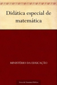 Baixar Did&aacute;tica especial de matem&aacute;tica pdf, epub, eBook