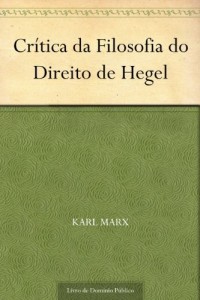Baixar Cr&iacute;tica da Filosofia do Direito de Hegel pdf, epub, eBook