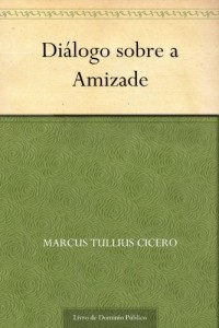 Baixar Di&aacute;logo sobre a Amizade pdf, epub, eBook