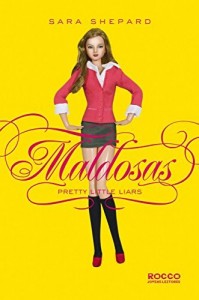 Baixar Maldosas (Pretty Little Liars Livro 1) pdf, epub, eBook