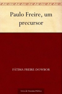 Baixar Paulo Freire um precursor pdf, epub, eBook
