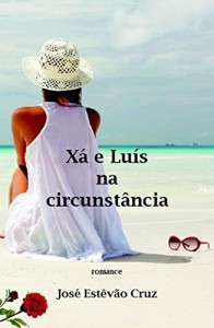 Baixar XÁ E LUÍS NA CIRCUNSTÂNCIA pdf, epub, eBook