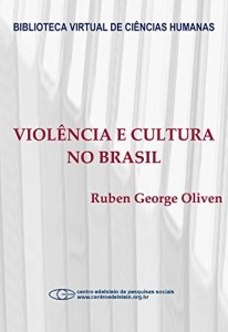 Baixar Violência e cultura no Brasil pdf, epub, eBook