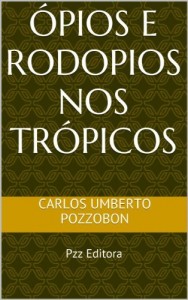Baixar &Oacute;pios e Rodopios nos Tr&oacute;picos pdf, epub, eBook