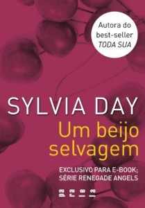 Baixar Um beijo selvagem – Série Renegade Angels pdf, epub, eBook