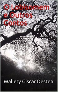 Baixar O Lobisomem e Outros Contos pdf, epub, eBook